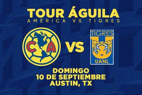 américa vs tigres amistoso 2023